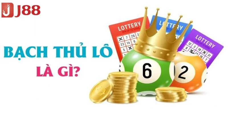Bạch Thủ Lô Là Gì? Bí Kíp Đánh Trúng Lớn Tại Sàn Cược J88