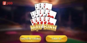 Cách Chơi Bài Mậu Binh Chiếm Ưu Thế Trên Bàn Cược J88