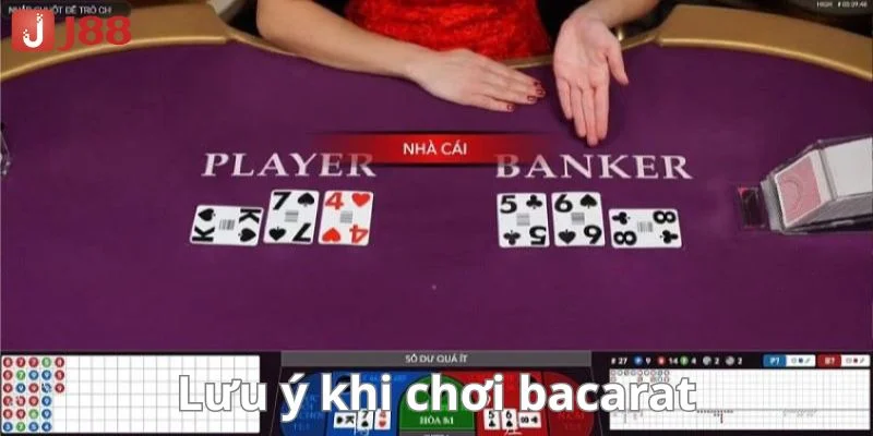 Nắm bắt lưu ý khi chơi Baccarat để có những ván cược thành công. 