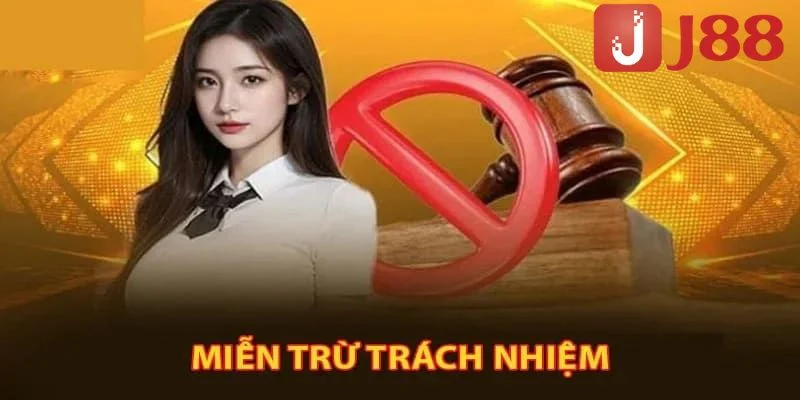 Miễn Trừ Trách Nhiệm J88 – Nội Dung Bet Thủ Cần Nắm Chắc 2 Nhà cái uy tín J88 đặt ra không ít trường hợp cụ thể mà cổng game phải chịu trách nhiệm.