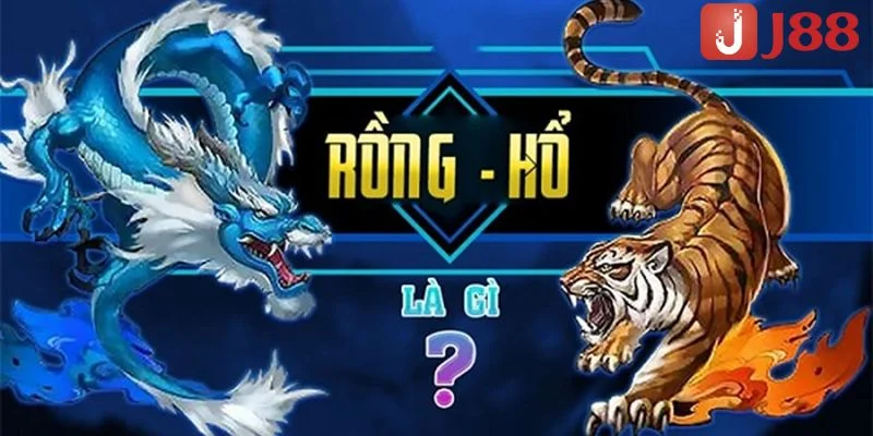 Chi tiết th&ocirc;ng tin casino đ&aacute;nh b&agrave;i trực tuyến hấp dẫn - rồng hổ J88.&nbsp;