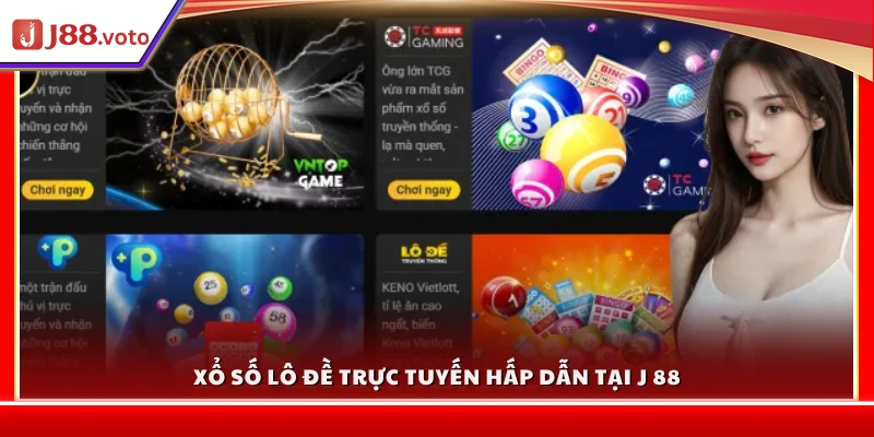 Xổ số lô đề trực tuyến hấp dẫn tại J 88